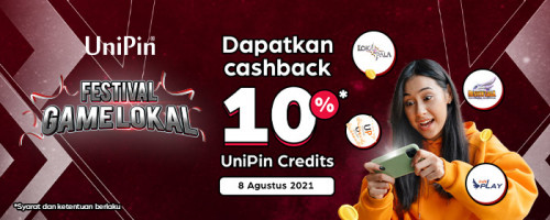 Dapatkan cashback 10% UniPin Credits di festival game lokal UniPin!